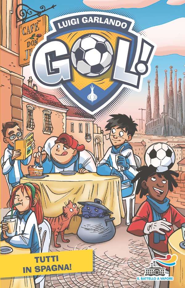 Gol - 24. Tutti in Spagna! - Librerie.coop Gol - 24. Tutti in Spagna! - Librerie.coop