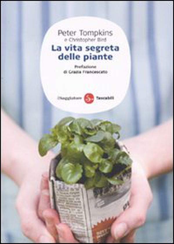 La vita segreta delle piante - Librerie.coop La vita segreta delle piante - Librerie.coop