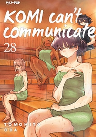 Komi can't communicate - Vol. 28 - Librerie.coop