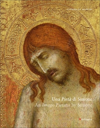 Una Pietà di Simone-An Imago Pietatis by Simone - Librerie.coop