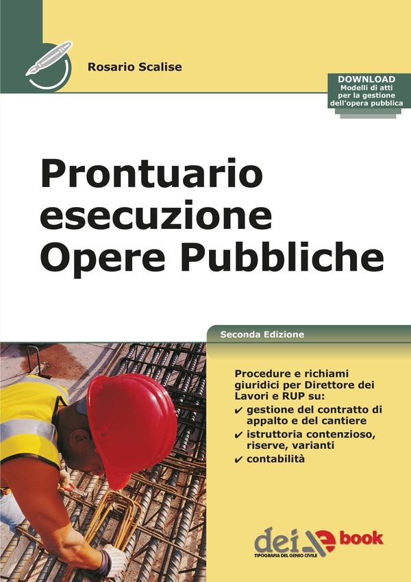 Prontuario esecuzione Opere Pubbliche 2 edizione - Librerie.coop Prontuario esecuzione Opere Pubbliche 2 edizione - Librerie.coop