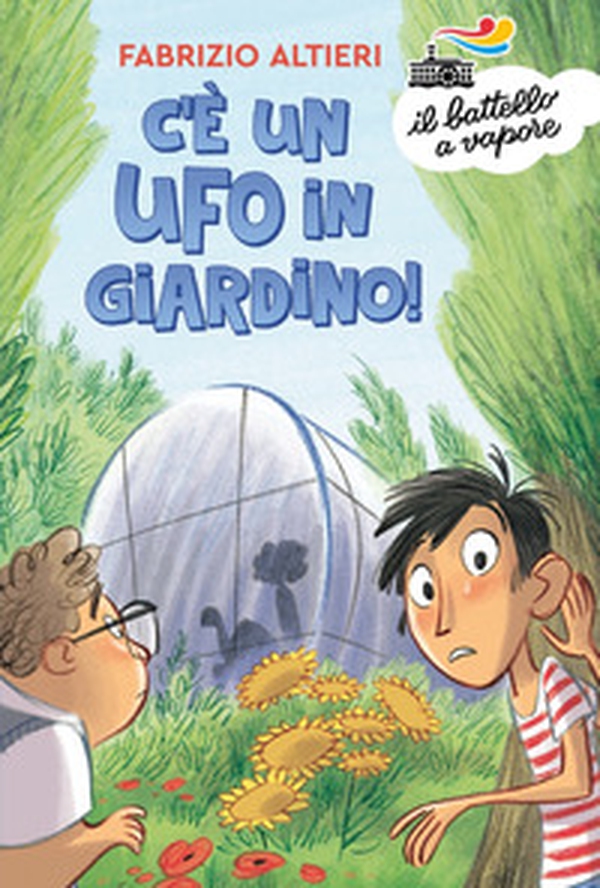 C'è un ufo in giardino! - Librerie.coop C'è un ufo in giardino! - Librerie.coop