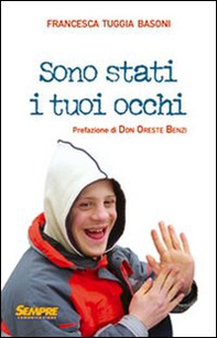 Sono stati i tuoi occhi - Librerie.coop Sono stati i tuoi occhi - Librerie.coop