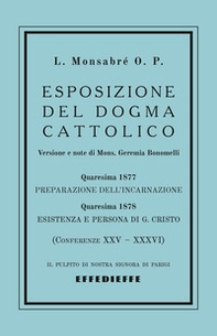 Esposizione del dogma cattolico - Vol. 3 - Librerie.coop