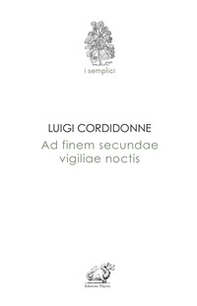 Ad finem secundae vigiliae noctis - Librerie.coop