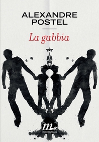 La gabbia - Librerie.coop La gabbia - Librerie.coop