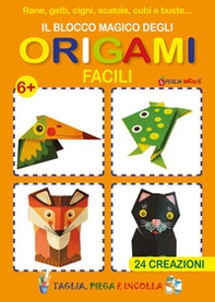Il blocco magico degli origami facili. Rane, gatti, cigni, scatole, cubi e buste. 24 creazioni - Librerie.coop Il blocco magico degli origami facili. Rane, gatti, cigni, scatole, cubi e buste. 24 creazioni - Librerie.coop