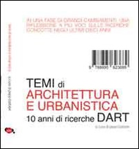 Temi di architettura e di urbanistica. 10 anni di ricerche DART - Librerie.coop