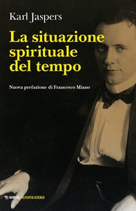 La situazione spirituale del tempo - Librerie.coop