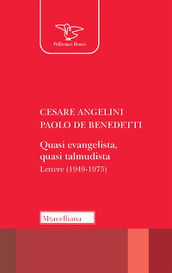 Quasi evangelista, quasi talmudista. Lettere (1949-1975) - Librerie.coop Quasi evangelista, quasi talmudista. Lettere (1949-1975) - Librerie.coop