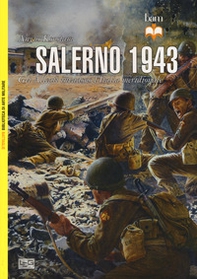 Salerno 1943. Gli alleati invadono l'Italia meridionale - Librerie.coop