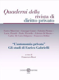 «L'autonomia privata». Gli studi di Enrico Gabrielli - Librerie.coop