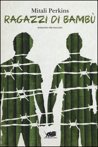 Ragazzi di bambù - Librerie.coop
