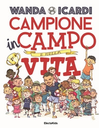 Campione in campo e nella vita - Librerie.coop