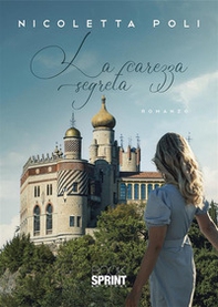 La carezza segreta - Librerie.coop La carezza segreta - Librerie.coop