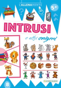 Intrusi e altri enigmi - Librerie.coop