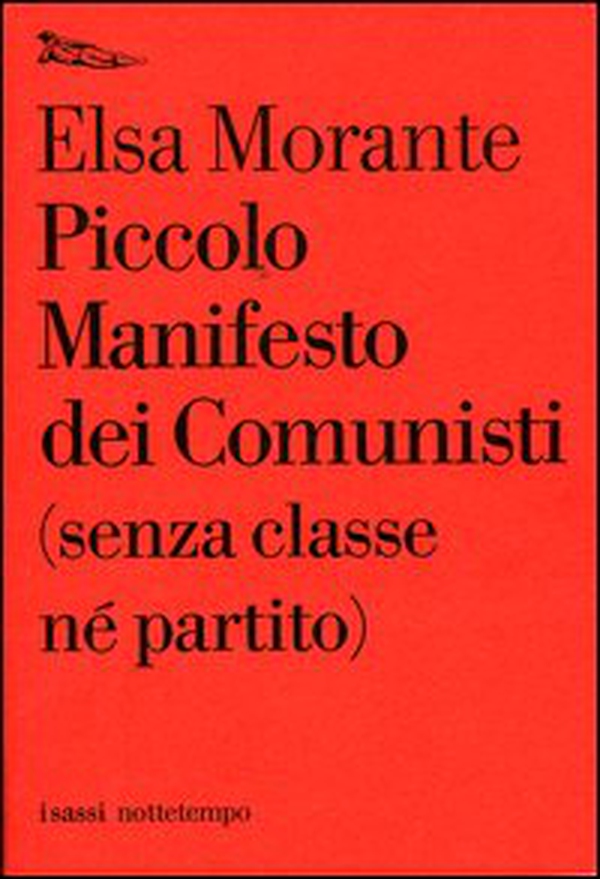 Piccolo manifesto dei comunisti (senza classe né partito) - Librerie.coop Piccolo manifesto dei comunisti (senza classe né partito) - Librerie.coop