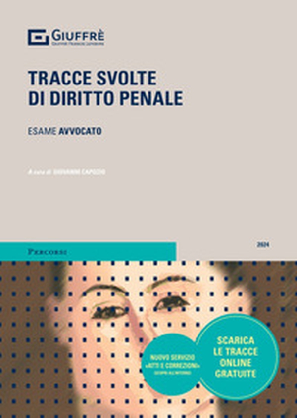 Tracce svolte di diritto penale - Librerie.coop Tracce svolte di diritto penale - Librerie.coop