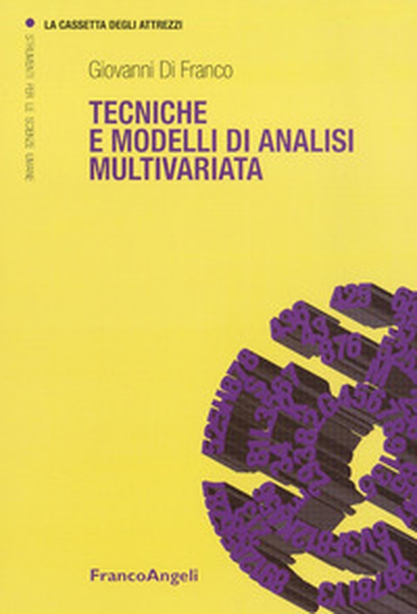 Tecniche e modelli di analisi multivariata - Librerie.coop Tecniche e modelli di analisi multivariata - Librerie.coop