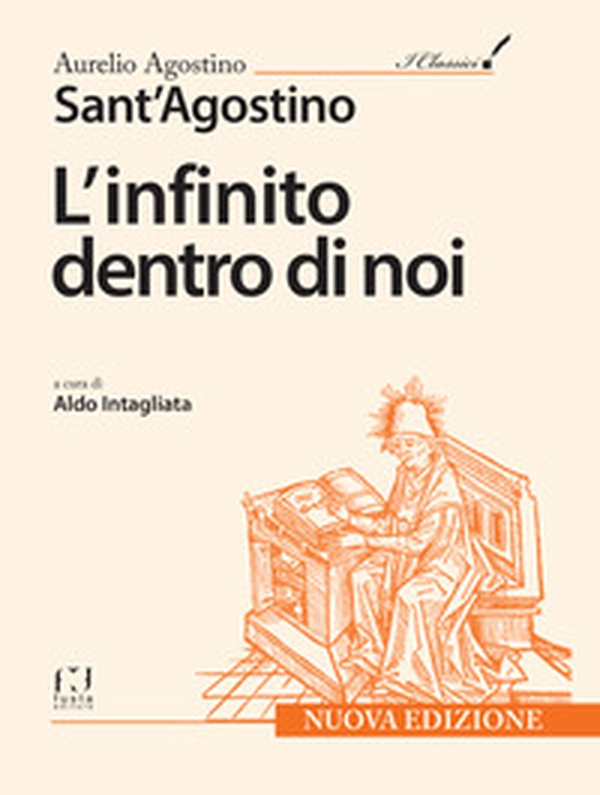 Sant'Agostino. L'infinito dentro di noi - Librerie.coop Sant'Agostino. L'infinito dentro di noi - Librerie.coop