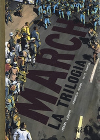 March. La trilogia - Librerie.coop