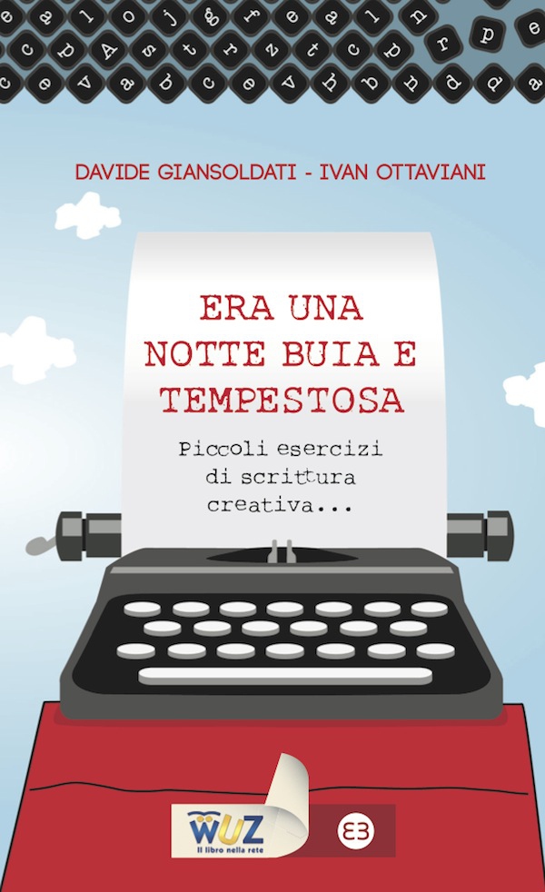 Era una notte buia e tempestosa - Librerie.coop Era una notte buia e tempestosa - Librerie.coop