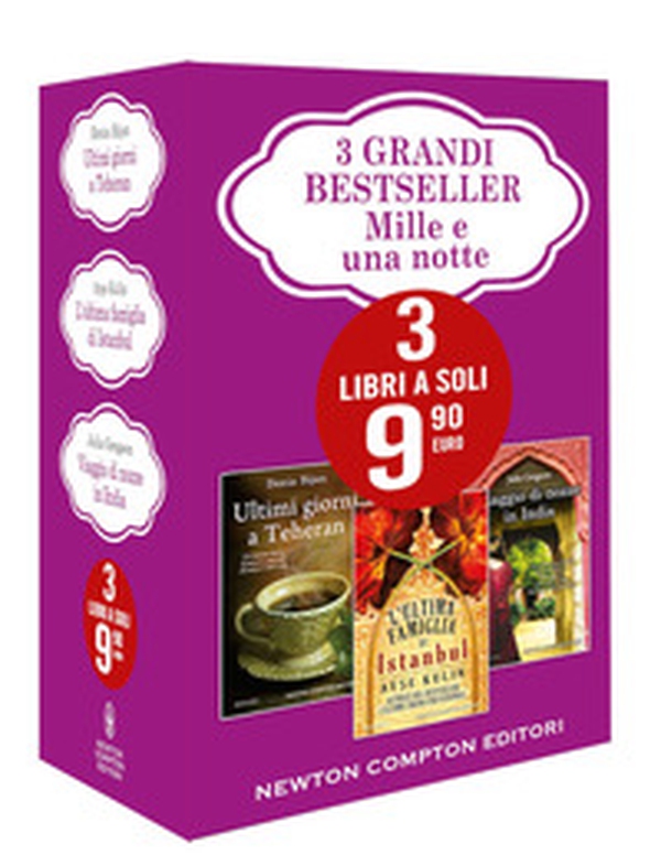 3 grandi bestseller. Mille e una notte: Ultimi giorni a Teheran-L'ultima famiglia di Istanbul-Viaggio di nozze in India - Librerie.coop 3 grandi bestseller. Mille e una notte: Ultimi giorni a Teheran-L'ultima famiglia di Istanbul-Viaggio di nozze in India - Librerie.coop