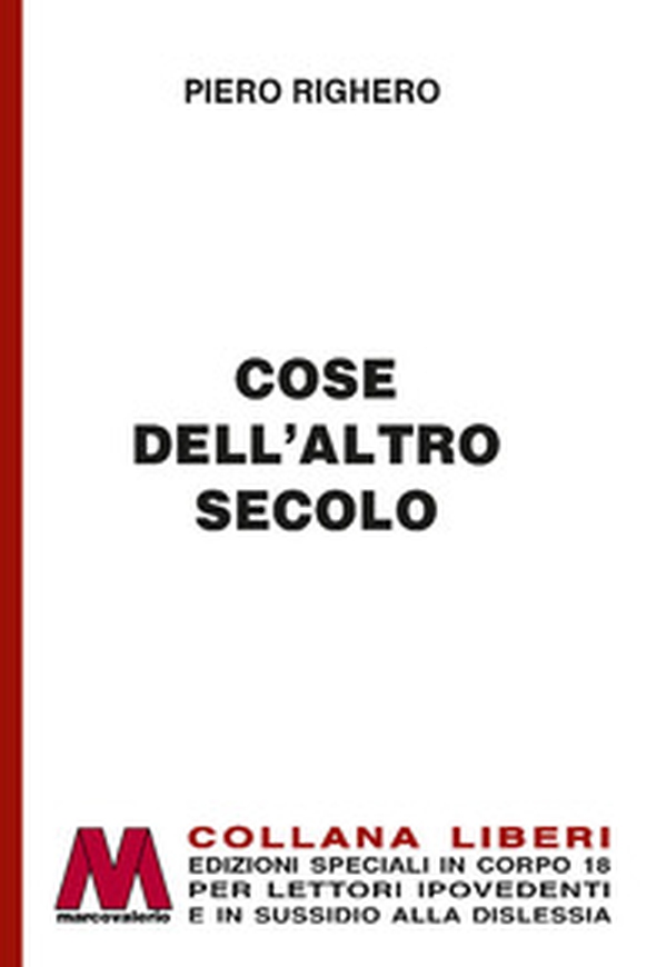 Cose dell'altro secolo - Librerie.coop Cose dell'altro secolo - Librerie.coop
