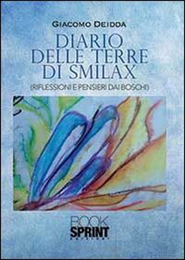 Diario dalle terre di Smilax - Librerie.coop Diario dalle terre di Smilax - Librerie.coop