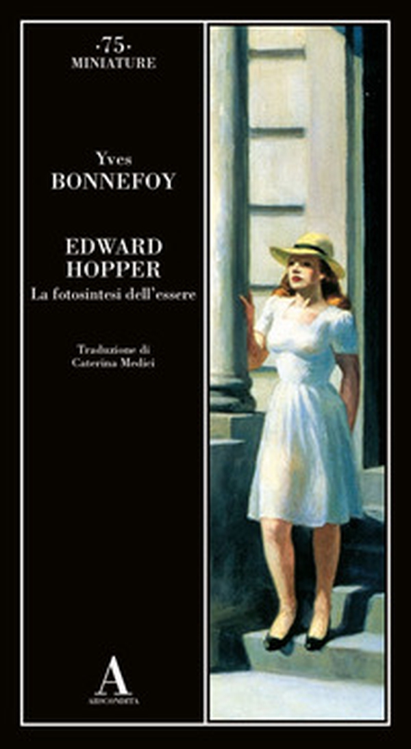 Edward Hopper. La fotosintesi dell'essere - Librerie.coop Edward Hopper. La fotosintesi dell'essere - Librerie.coop