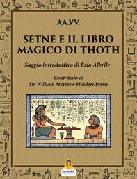 Setne e il libro magico di Thoth - Librerie.coop
