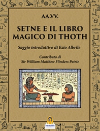 Setne e il libro magico di Thoth - Librerie.coop Setne e il libro magico di Thoth - Librerie.coop