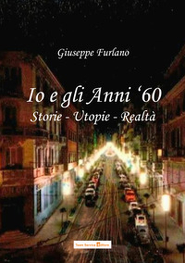Io e gli anni '60 - Librerie.coop