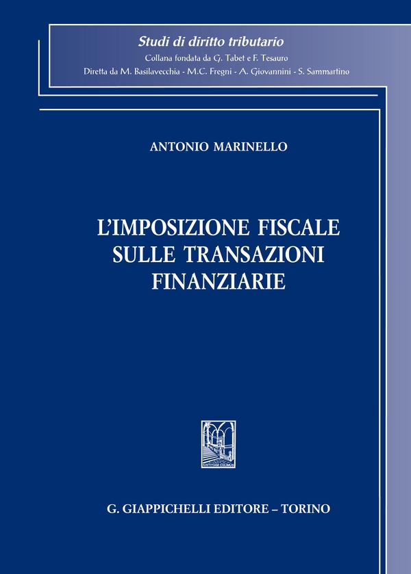 L'imposizione fiscale sulle transazioni finanziarie - Librerie.coop L'imposizione fiscale sulle transazioni finanziarie - Librerie.coop