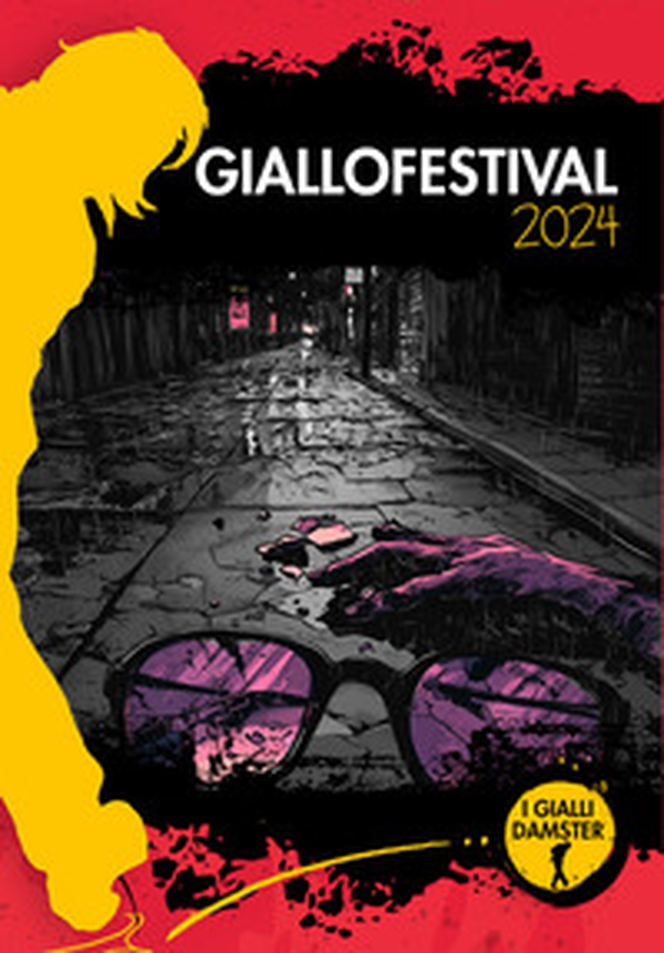 GialloFestival 2024. I migliori racconti - Librerie.coop GialloFestival 2024. I migliori racconti - Librerie.coop
