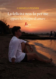 La felicità non fa per me eppure ho bisogno di amare - Librerie.coop La felicità non fa per me eppure ho bisogno di amare - Librerie.coop