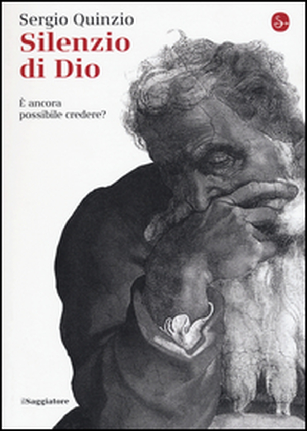 Silenzio di Dio. È ancora possibile credere? - Librerie.coop Silenzio di Dio. È ancora possibile credere? - Librerie.coop