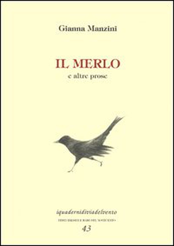Il merlo e altre prose - Librerie.coop Il merlo e altre prose - Librerie.coop
