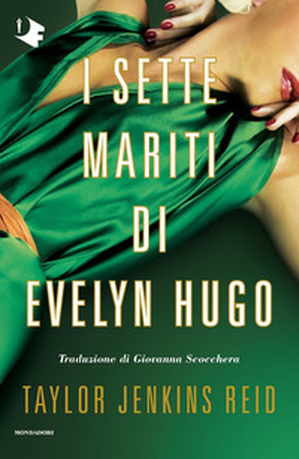 I sette mariti di Evelyn Hugo - Librerie.coop I sette mariti di Evelyn Hugo - Librerie.coop