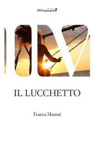 Il lucchetto - Librerie.coop