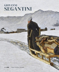 Giovanni Segantini - Librerie.coop