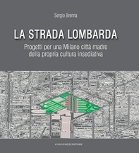 La Strada Lombarda - Librerie.coop La Strada Lombarda - Librerie.coop
