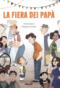La fiera dei papà - Librerie.coop
