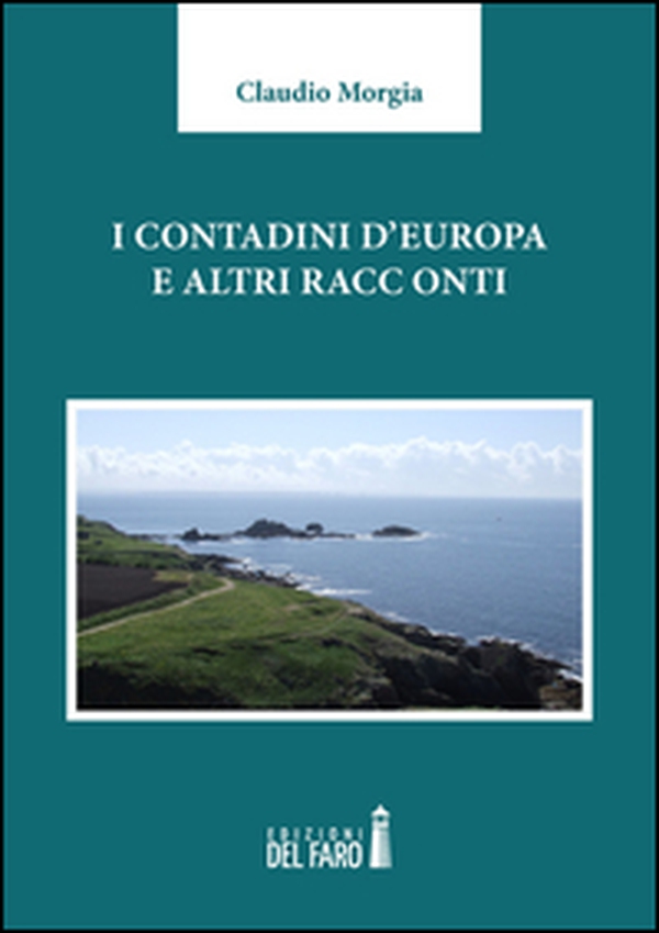 I contadini d'Europa e altri racconti - Librerie.coop