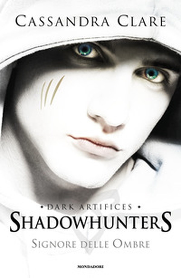 Signore delle ombre. Dark artifices. Shadowhunters - Librerie.coop Signore delle ombre. Dark artifices. Shadowhunters - Librerie.coop