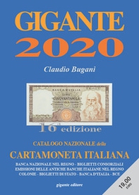 Gigante 2020. Catalogo nazionale della cartamoneta italiana - Librerie.coop
