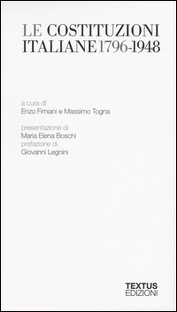 Le Costituzioni italiane (1796-1948) - Librerie.coop Le Costituzioni italiane (1796-1948) - Librerie.coop
