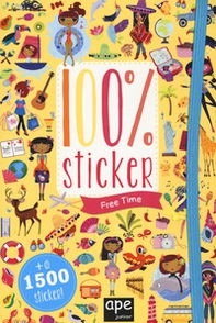 Free time. 100% sticker. Con adesivi - Librerie.coop