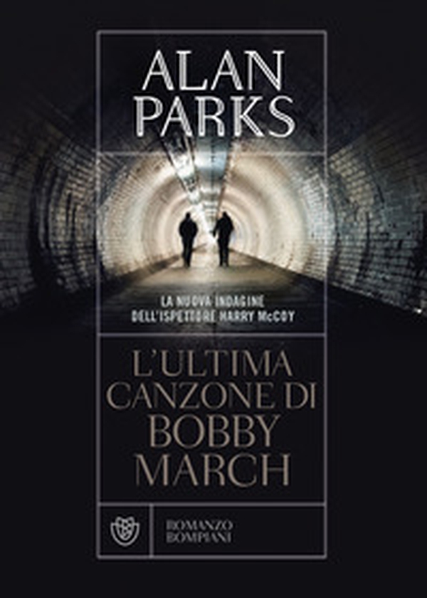 L'ultima canzone di Bobby March - Librerie.coop L'ultima canzone di Bobby March - Librerie.coop