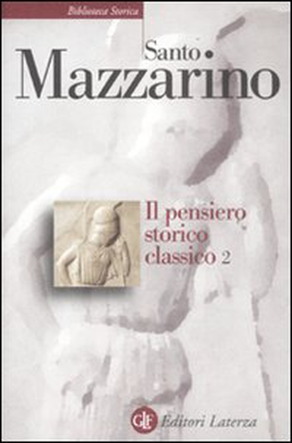 Il pensiero storico classico - Vol. 2 - Librerie.coop Il pensiero storico classico - Vol. 2 - Librerie.coop